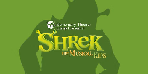 Elementary Theater Camp - Shrek Kids Performance