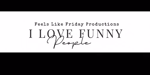 I Love Funny People