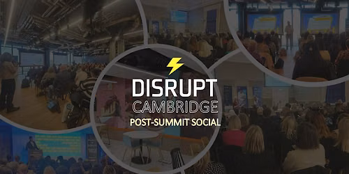 Disrupt Cambridge Autumn Social at Station Tavern
