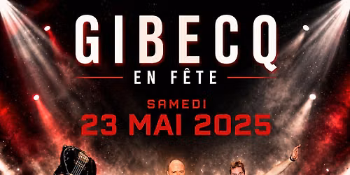 Z\u00e9nith en concert - Gibecq en F\u00eate \ud83c\udfb8