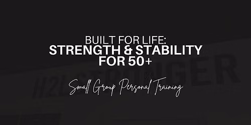 Strength & Stability for 50+- Personal Training 4-Week Series