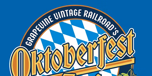 Grapevine Vintage Railroad Oktoberfest Craft Brew Train