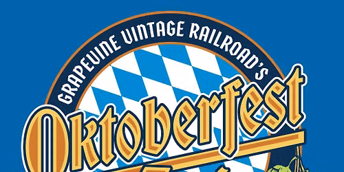 Grapevine Vintage Railroad Oktoberfest Craft Brew Train