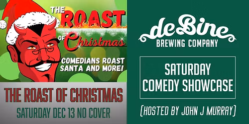 Saturday Comedy Showcase: The Roast of Christmas