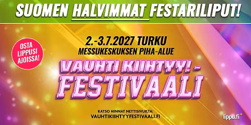 Vauhti Kiihtyy! -festivaali Turku 2027