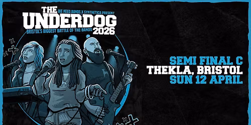 The Underdog 2026 | Semi Final C @ Thekla