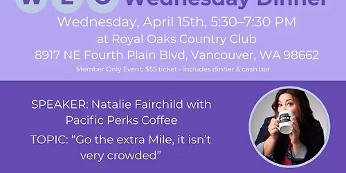 WEO April Dinner (Member Only Event)