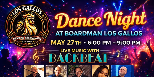 Wednesday May 27th Backbeat returns to Boardman Los Gallos
