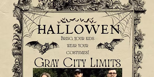 Gray City Limits Rockin Halloween