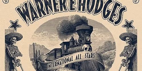The Warner E. Hodges International All Stars 