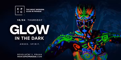 GLOW IN THE DARK \u2192 EPIC Prague