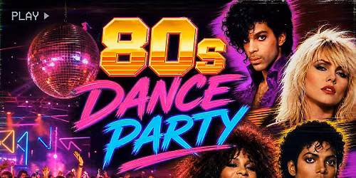 80s Dance Party