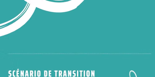 Pr\u00e9sentation Sc\u00e9nario de Transition pour le Luxembourg - en pr\u00e9sence d'Yves Marignac