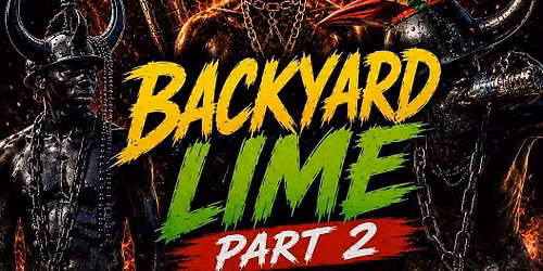 BackYard Lime Part 2