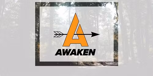 Awaken Men\u2019s Retreat
