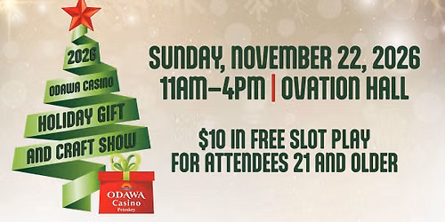 Odawa Casino Holiday Gift and Craft Show in Ovation Hall