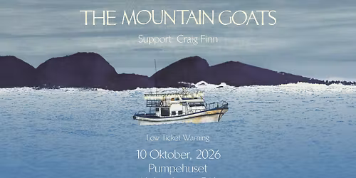 The Mountain Goats [support: Craig Finn] \/\/ Pumpehuset - F\u00c5 BILLETTER