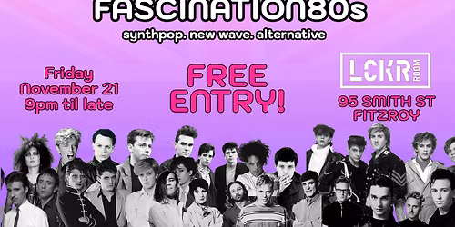 Fascination80s #22: synthpop. new wave. alternative. 