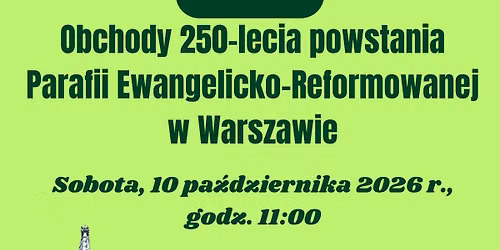 250-lecie Parafii Ewangelicko-Reformowanej w Warszawie