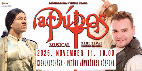 A P\u00daPOS - kalandos-romantikus musical - KISKUNLACH\u00c1ZA