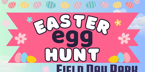 Easter Egg Hunt at Field Day Park 