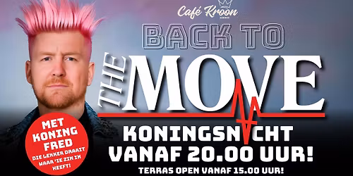 Back to The Move op Koningsnacht!