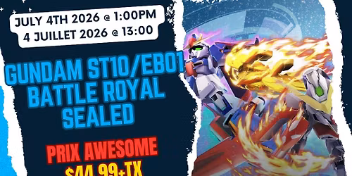 \ud83e\udd16Gundam: G-GENERATION ST10&EB01 Battle Royale Release Event\ud83e\udd16