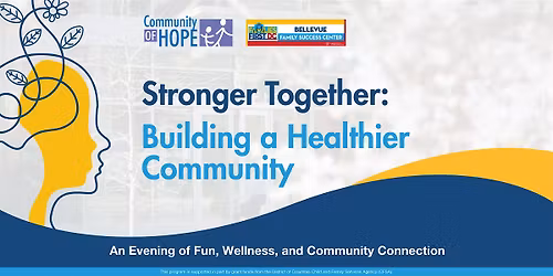 Stronger Together: Building a Healthier Community