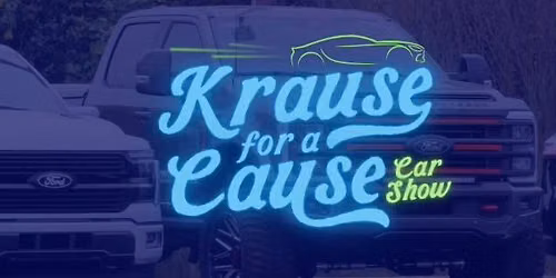 Krause For A Cause Car Show