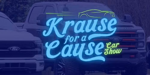Krause For A Cause Car Show