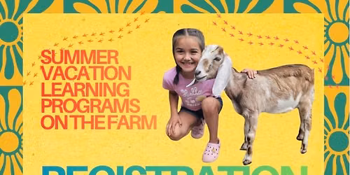 Summer Farm Program (Mon - Thurs) 