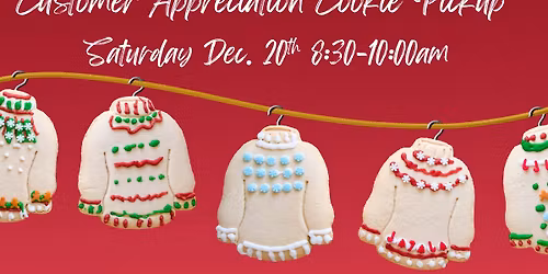Customer Appreciation Cookie Pick up