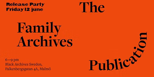 The Family Archives Publication - Release Party