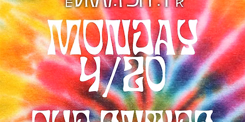 Celebrate 4\/20 @ Dram Shop