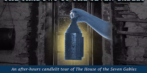 The Shadows of the Seven Gables