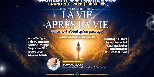 La vie apr\u00e8s la vie : \u00c9v\u00e9nement 