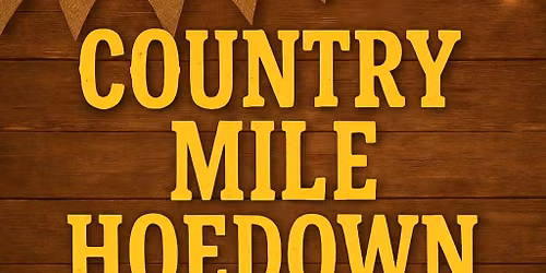 Country Mile Hoedown