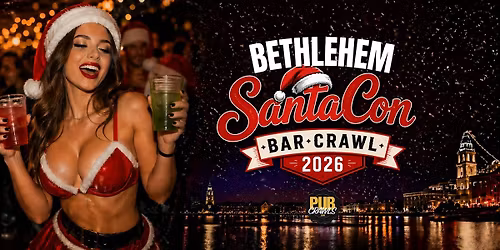 Bethlehem SantaCon Bar Crawl 2026