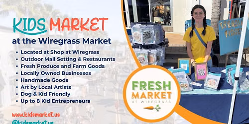 Kids Market at Wiregrass Market