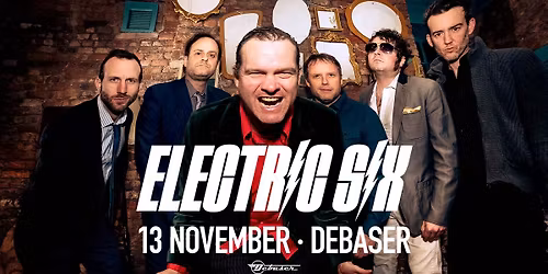 Electric Six | Blue Benders | Debaser Strand