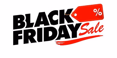 Black Friday Buy More, Save More!