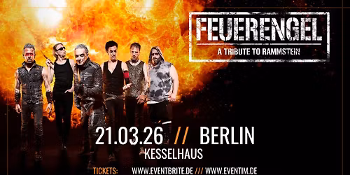 FEUERENGEL \u2013 Rammstein Tribute \/\/ BERLIN 2026