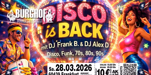 DISCO IS BACK | mit DJ FRANK B. & ALEX D. | Best of Disco, Funk, 70s, 80s, 90s