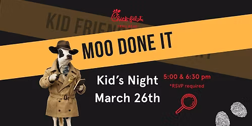 Moo Done It: Chick-fil-A Trailhead Kid's Night