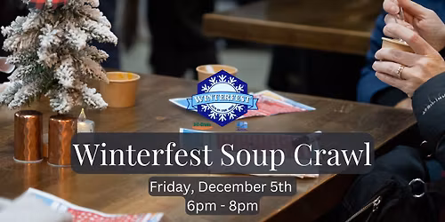 Winterfest Soup Crawl