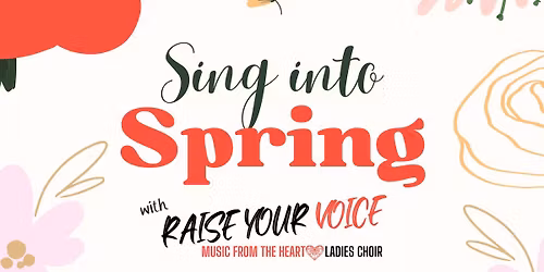 Sing Into Spring