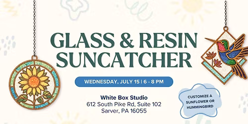 Glass & Resin Suncatcher Workshop
