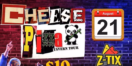 Cheese Pizza Tavern Tour w\/ Harvey Headbanger 