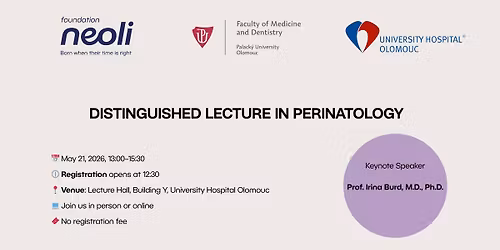 Distinguished Lecture in Perinatology: Prof. Irina Burd (USA)