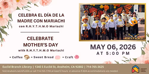 Celebrate Mother's Day with Mariachi at Euclid Branch